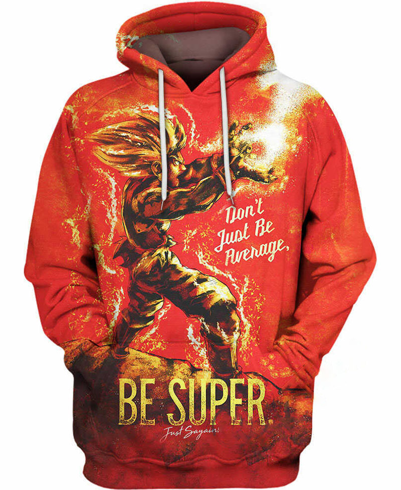 Be Super Hoodie 3D