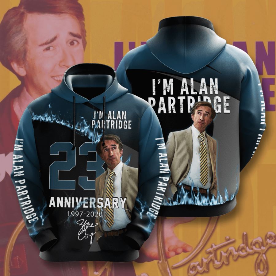 I?m Alan Partridge Custom Hoodie 3D