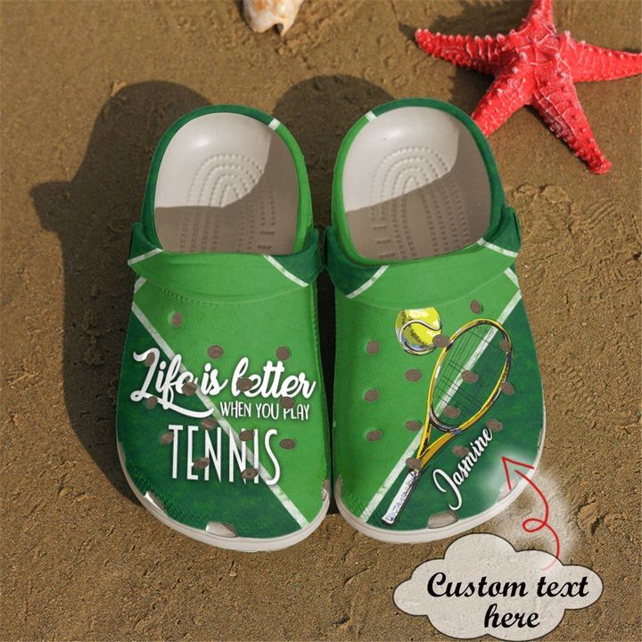 Tennis Personalized Life Is Better Crocs Clog Shoes