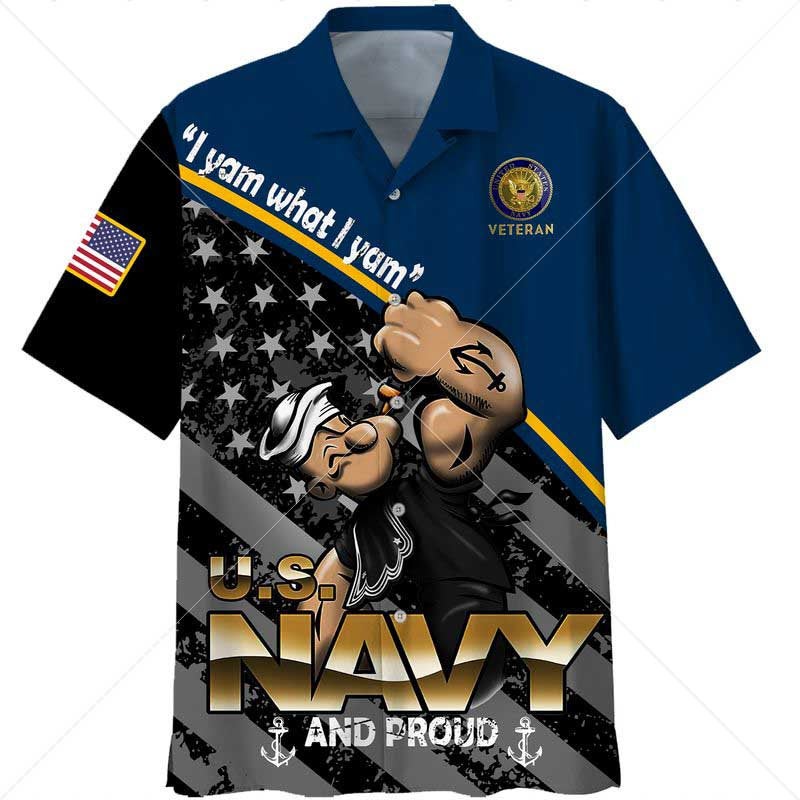 Us Military Veteran Popeye Navy I Yam What Summer Vacation Hawaiian shirts
